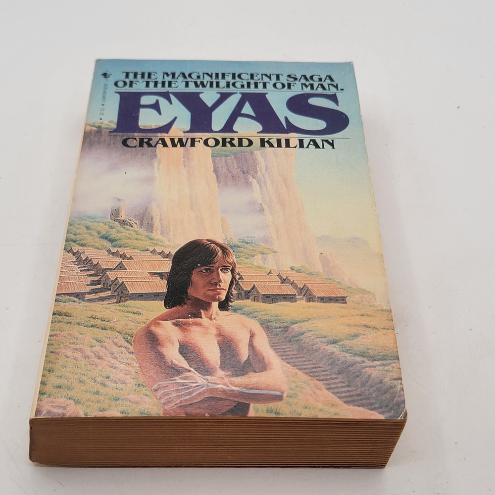 Crawford Kilian Eyas Paperback 1st Printing 1982 Sci-Fi Twilight of Man Good